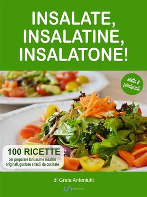 cover image of Insalate, insalatine, insalatone!
